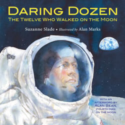 Daring Dozen - The Twelve Who Walked on the Moon