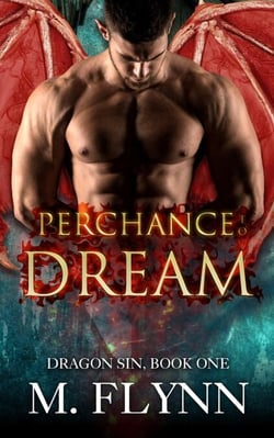 Perchance to Dream: Dragon Sin #1 (Dragon Shifter Romance) - Dragon Sin, #1