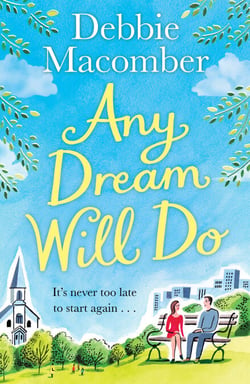 Any Dream Will Do - A Novel