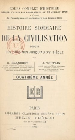 Histoire sommaire de la civilisation, depuis les origines jusqu'au XVe siècle - Quatrième année