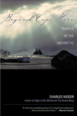 Beyond Cape Horn - Travels in the Antarctic