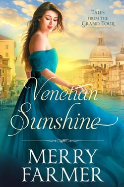 Venetian Sunshine - Tales from the Grand Tour, #5