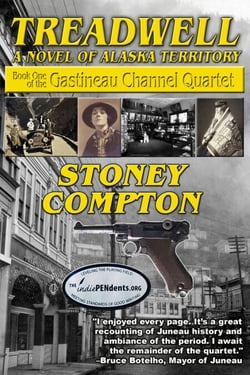 Treadwell, A Novel of Alaska Territory - Gastineau Channel Quartet