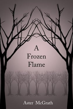 A Frozen Flame