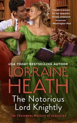 The Notorious Lord Knightly - A Novel