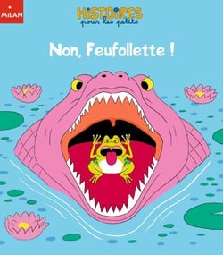Non, Feufollette !