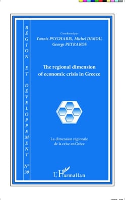 The regional dimension of economic crisis in Greece - La dimension régionale de la crise en Grèce