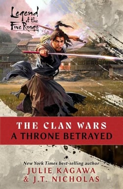 A Throne Betrayed - The Clan Wars, #1