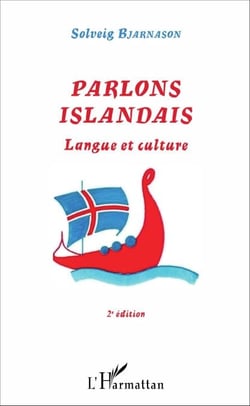 Parlons Islandais - Langue et culture (2e édition) - (2e édition)