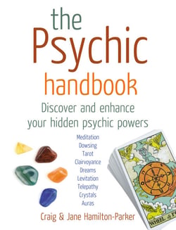 The Psychic Handbook - Discover and Enhance Your Hidden Psychic Powers