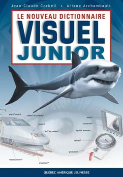 Le Nouveau Dictionnaire visuel junior - français - Français