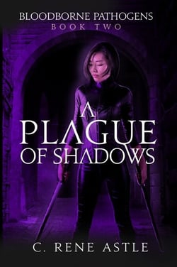 A Plague of Shadows - Bloodborne Pathogens, #2