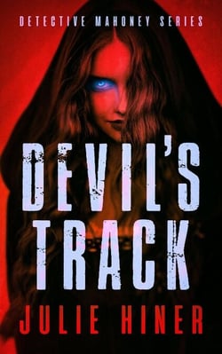 Devil's Track - Detective Mahoney Series, #4