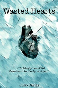 Wasted Hearts - Muses Collections, #1
