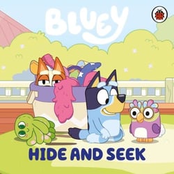 Bluey: Hide and Seek - Play along with Bluey in this fun-filled board book for kids