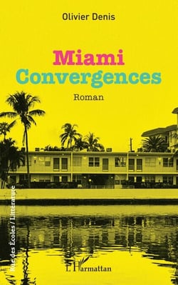 Miami - Convergences
