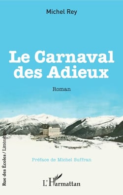 Le Carnaval des Adieux - Roman