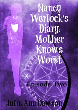 Nancy Werlock's Diary: Mother Knows Worst - Nancy Werlock's Diary, #2
