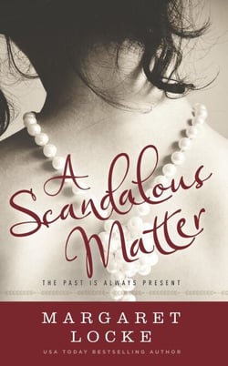 A Scandalous Matter - A Regency to Modern Day Time Travel Romance - Magic of Love, #3