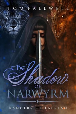 The Shadow of Narwyrm - Rangers of Laerean, #3