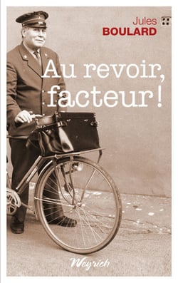 Au revoir, facteur ! - Roman régional