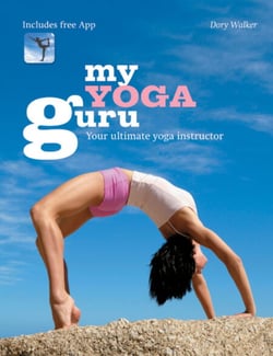 My Yoga Guru - First class poses, postures and positions for beginners to the more advanced