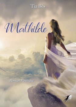 Mathilde - Roman poétique