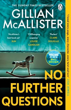 No Further Questions - You'd trust your sister with your life. But should you? The compulsive thriller from the Sunday Times bestselling author