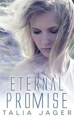 Eternal Promise (A Between Worlds Novel: Book Three) - Between Worlds, #3