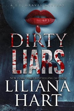 Dirty Liars - JJ Graves, #16