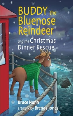 Buddy the Bluenose Reindeer - And the Christmas Dinner Rescue