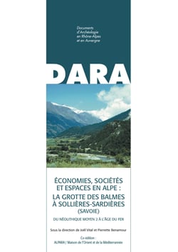 Économies, sociétés et espaces en Alpe : la grotte des Balmes à Sollières-Sardières (Savoie) - Du néolithique Moyen 2 à l'âge du fer