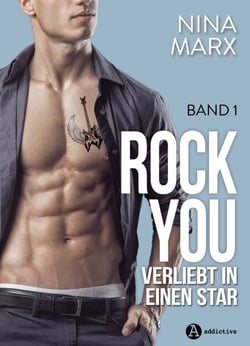 Rock you - 1 - Verliebt in einen Star