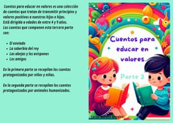 Cuentos para educar en valores. Parte 3 - Cuentos para educar en valores