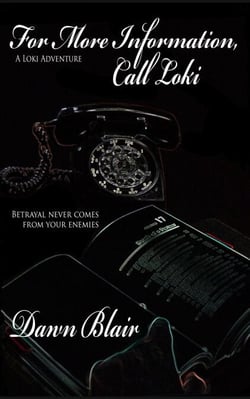 For More Information, Call Loki - The Loki Adventures, #4