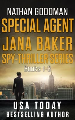 The Special Agent Jana Baker Spy-Thriller Series Box Set (Books 1-3) - The Special Agent Jana Baker Spy-Thriller Series