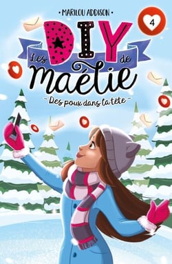 Les DIY de Maélie T04 - Des poux dans la tête