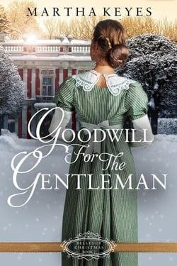 Goodwill for the Gentleman - Belles of Christmas, #2