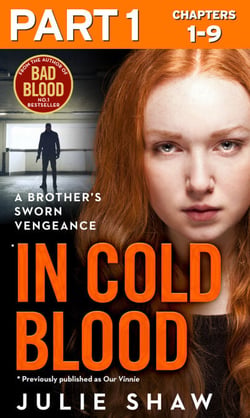 In Cold Blood - Part 1 of 3 - A Brother’s Sworn Vengeance