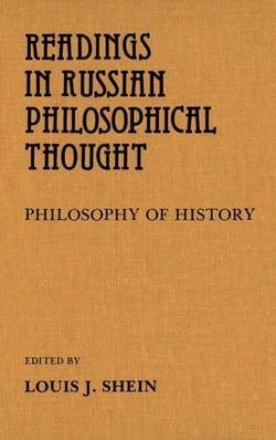 Readings in Russian Philosophical Thought - Philosophy of History