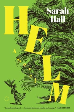 Helm - A Novel