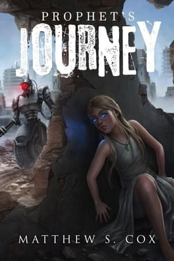 Prophet's Journey - Prophet of the Badlands, #1