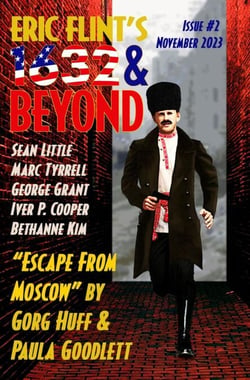 Eric Flint's 1632 &amp; Beyond Issue 2 - Eric Flint's 1632 &amp; Beyond, #2
