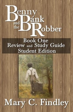 Benny and the Bank Robber Book One Review and Study Guide  Student Edition - Benny and the Bank Robber, #0