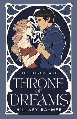 Throne of Dreams - The Faeven Saga, #2