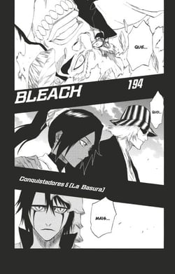 Bleach - T22 - Chapitre 194 - Conquistadores 5 (La Basura)