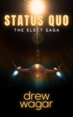 Status Quo - The Elect Saga, #1