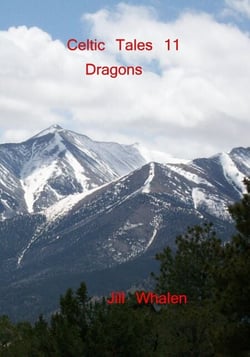 Celtic Tales 11, Dragons - Celtic Tales, #1