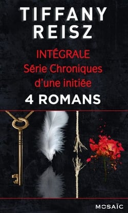 Série « Chroniques d'une initiée » : l'intégrale - 4 romans