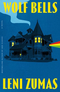 Wolf Bells - A Novel